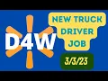D4W New Truck Driver Job at Walmart March 3 2023