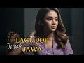 Lagu 💔 Slow Pop Jawa Terbaru 2025 | Kumpulan Lagu Jawa Akustik Full Album