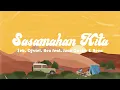 Lagu $eb - Sasamahan Kita feat. Juan Caoile, Djvriel, HEX, REEN (Official Lyric Video)