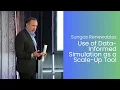 Use of Data-Informed Simulation as a Scale-Up Tool From Pilot to Commercial Scale