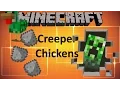 Minecraft CREEPER CHICKENS MOD MOD SHOWCASE