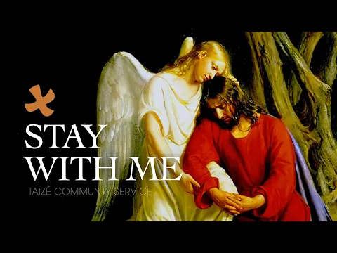 Download MP3 TAIZÉ – Stay With Me