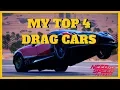NFS Payback My PERSONAL Top 4 Drag Cars Beetle Is For Garbage Players