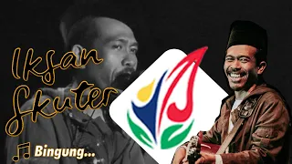 Download Bingung | IKSAN SKUTER [LIVE CLOSING JATENG FAIR 14 JULI 2019 di Lapangan Utama PRPP] MP3