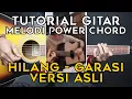 Download Lagu (TUTORIAL GITAR) HILANG - GARASI | LENGKAP GAMPANG