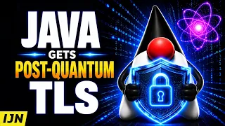 Java Gets Post-Quantum TLS - Inside Java Newscast
