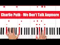 Download Lagu We Don’t Talk Anymore Piano - How to Play Charlie Puth We Don’t Talk Anymore Piano Tutorial!