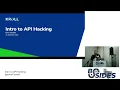 Intro to API Hacking
