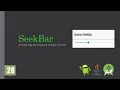 Android Bangla Tutorial 28 SeekBar Java Android App development for beginner