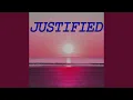 Lagu Justified