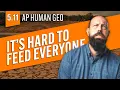 All the CHALLENGES of Modern Agriculture AP Human Geo Review Unit 5 Topic 11