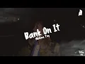 Download Lagu Mellina Tey - Bank On It | [Sub. Español \u0026 Lyrics] | [Visualizer]