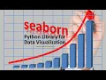 Seaborn tutorial Barplot box plot Line plot violinplot lmplot pairplot swarmplot ML