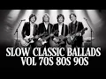 Lagu 🔥Slow Rock Ballads uit de jaren 70, 80 en 90 | De grootste klassieke hits die een generatie hebbe...