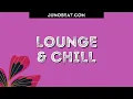 junoBeat LOUNGE & CHILL 2024-02-05