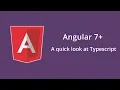 Your complete guide in Angular in Arabic - 04 Quick look at typescript