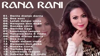 RANA RANI Terbaik 2021 - DERITA DIATAS DERITA FULL ALBUM - RANA RANI 2021