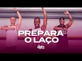 Prepara o Laço - US Agroboy, Paulo Pires | FitDance (Coreografia)