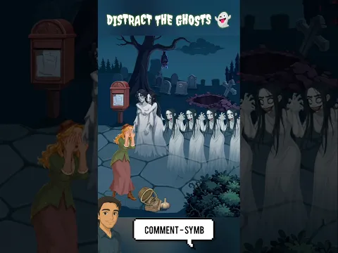DISTRACT THE GHOSTS!