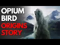 Unveiling Opium Bird The Untold Origins