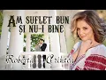 Lagu Roberta Crintea - Am suflet bun și nu-i bine