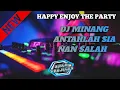 Download Lagu DJ MINANG ANTAH LAH DIAK ANTAH SIA NAN SALAH VIRAL TIKTOK