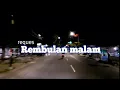 Download Lagu korban kan diri dalam ilusi || REMBULAN MALAM