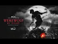 Werewolf By Night: Mane Title (From "Marvel Studios' Werewolf By Night"/Audio Only)