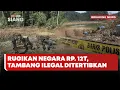 🔴 LIVE | Rugikan Negara Rp. 12T, Tambang Ilegal Ditertibkan - Beritasatu Siang
