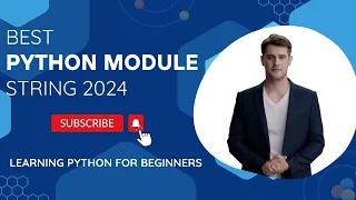 Learning Python for Beginners Best Python Module String 2024