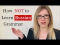 How to Learn Russian Grammar Without Memorizing Rules