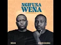 Brandon Dhludhlu - Ngifuna Wena ft Fatso
