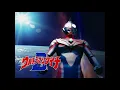 Ultraman Dyna OST - Our Dyna - Extended