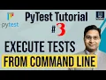 PyTest Tutorial - Execute PyTest Tests from Command Line