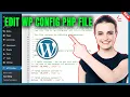 How to edit wp config php file in WordPress 2026 Full Guide