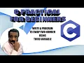 HOW TO SWAP TWO NUMBER USING THIRD VARIABLE C Example Tamil Software