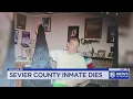 Sister shocked by brother s death after altercation at Sevier County Jail