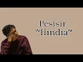 Download Lagu Hindia - Pesisir (Lirik Lagu) | Harapan ku menyelam kala langit menghitam