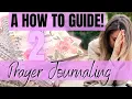 PRAYER JOURNALING FOR BEGINNERS A HOW TO GUIDE Daily Online Prayer Journal Free Printable