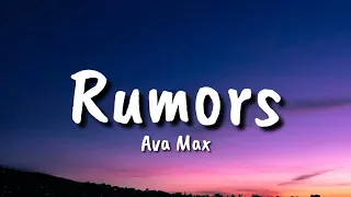 ava max rumors lyrics 