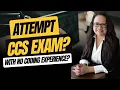 CCS MEDICAL CODING EXAM ATTEMPT IT WITHOUT EXPERIENCE