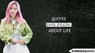 quotes of shin ryujin