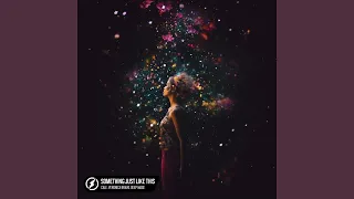 Something Just Like This 