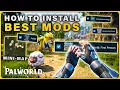 How to Mod Palworld 1 0 - First Person Mode Mini Map and More
