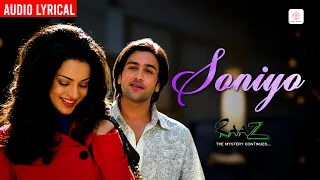 Soniyo - Lyrical Audio | Sonu Nigam, Shreya Ghoshal | Raaz – The Mystery Continues