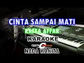 Download Lagu Karaoke cinta sampai mati nada cewek kn7000 raffa affar