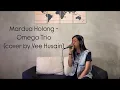 Download Lagu MARDUA HOLONG - OMEGA TRIO (Cover by Vee Husain)