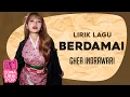 Download Lagu GHEA INDRAWARI - BERDAMAI | Lirik Lagu Viral \u0026 Trending 2025