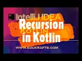Recursion in Kotlin