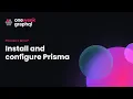 6 Install and configure Prisma One Week Grap L
